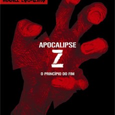 Resenha mensal: Apocalipse Z